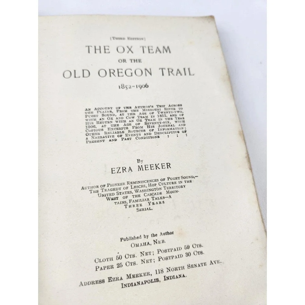 Antique The‎ Ox Team The Old Oregon Trail 1852-1906 by Ezra Meeker Book History